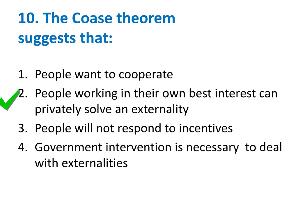 10 the coase theorem suggests that 1