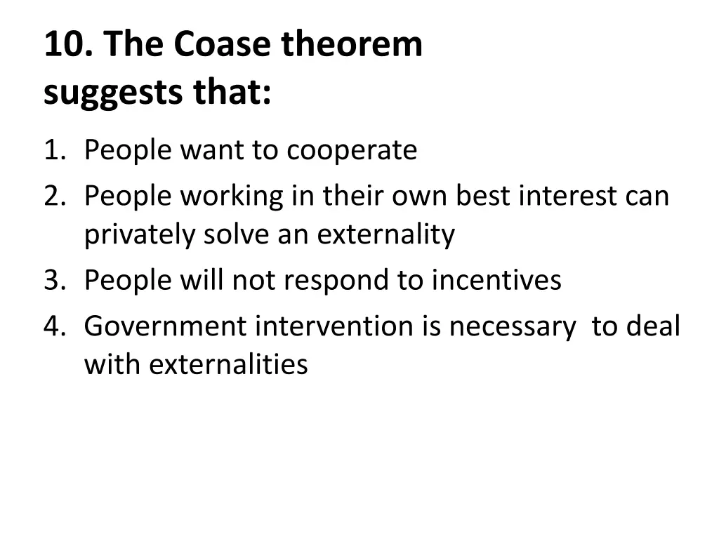 10 the coase theorem suggests that