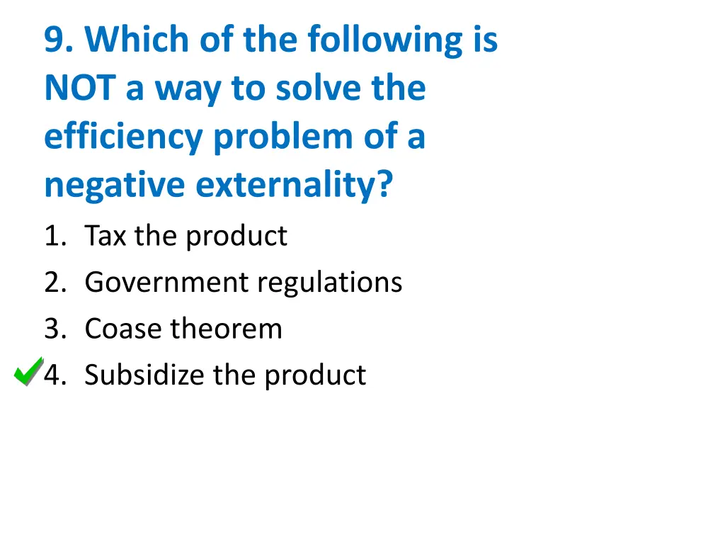 9 which of the following is not a way to solve 1