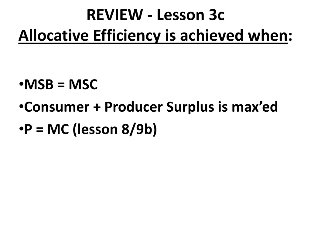 review lesson 3c allocative efficiency