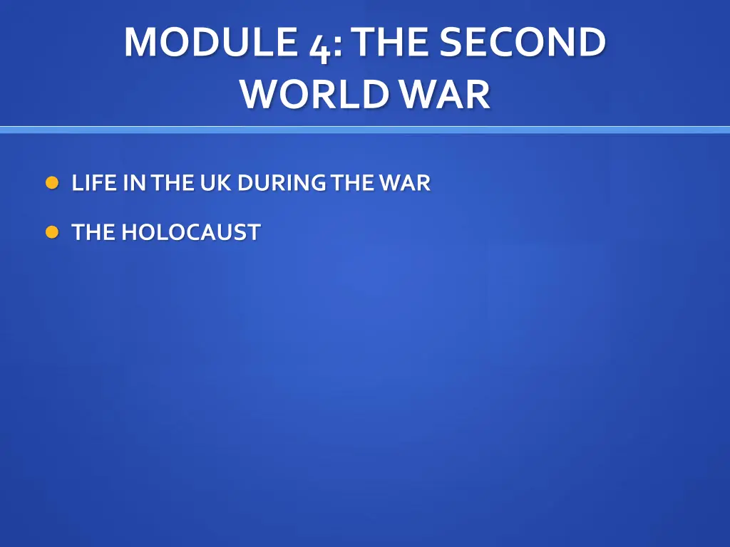 module 4 the second world war