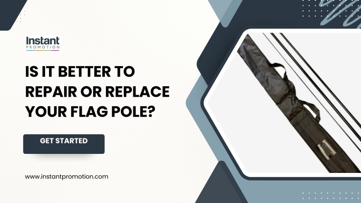 is it better to repair or replace your flag pole