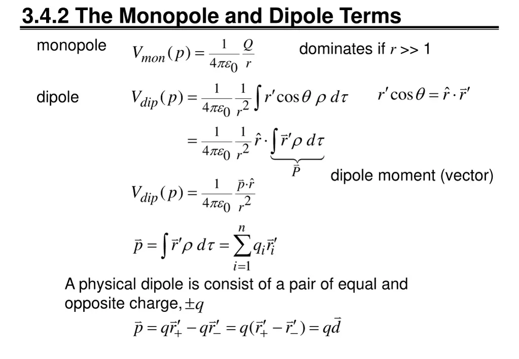3 4 2 the monopole and dipole terms monopole 4 mon