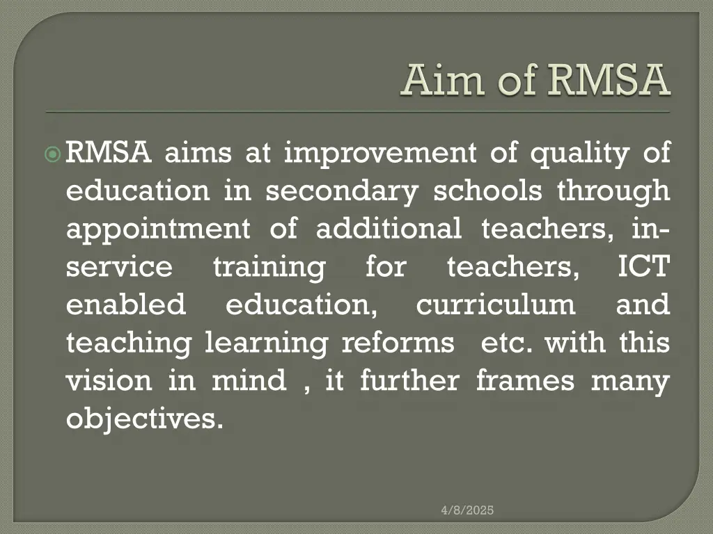 rmsa aims at improvement of quality of education