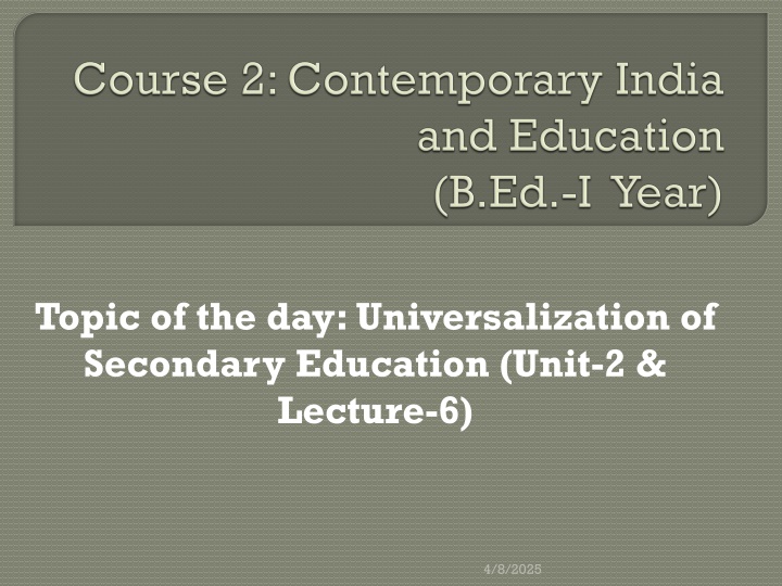 topic of the day universalization of secondary
