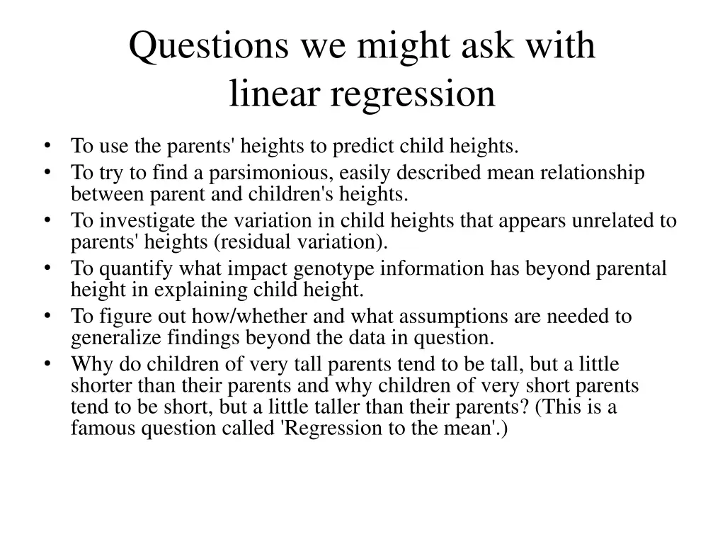 questions we might ask with linear regression