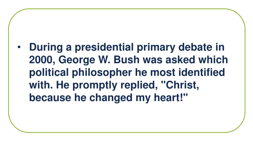 during a presidential primary debate in 2000