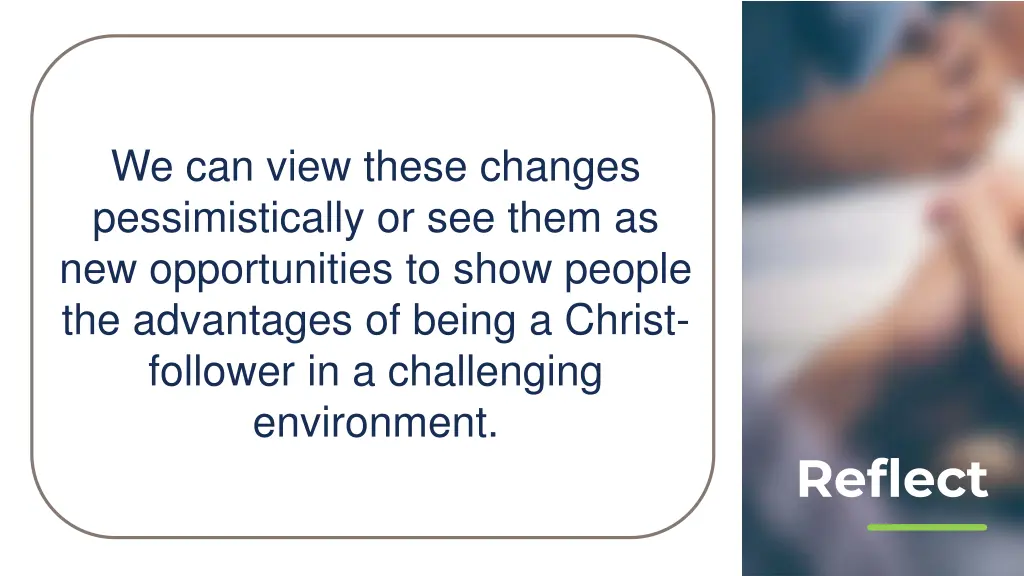 we can view these changes pessimistically