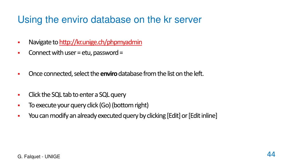 using the enviro database on the kr server