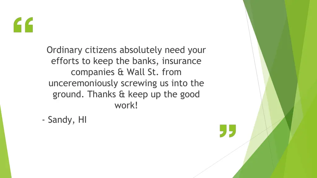 ordinary citizens absolutely need your efforts