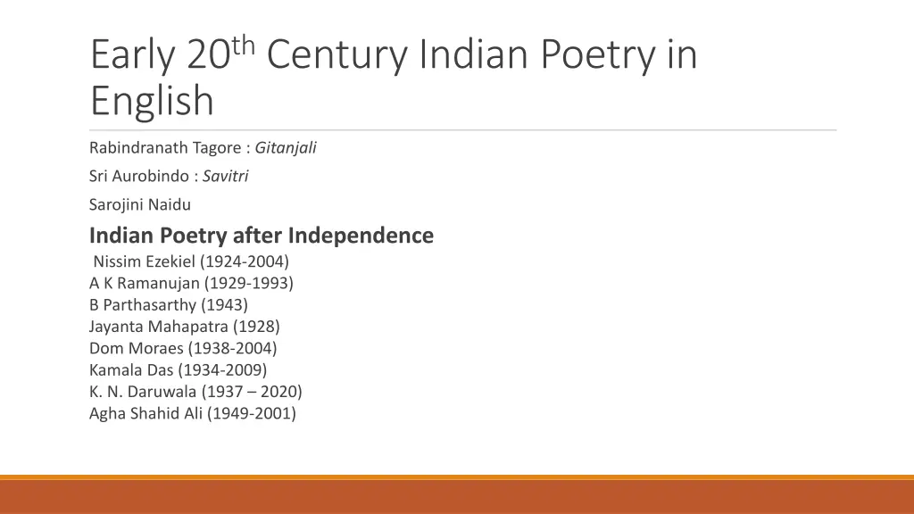 early 20 th century indian poetry in english