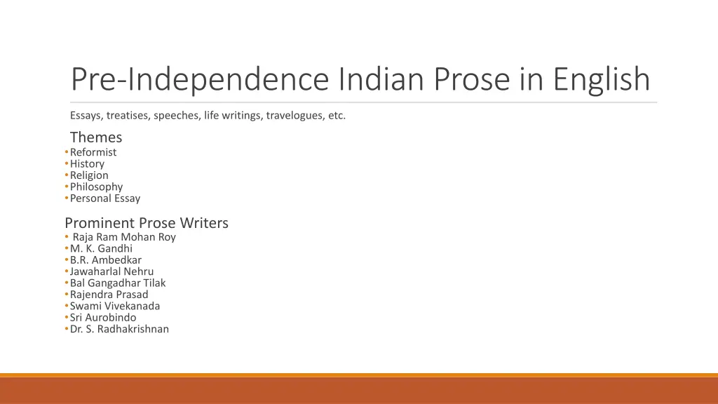 pre independence indian prose in english