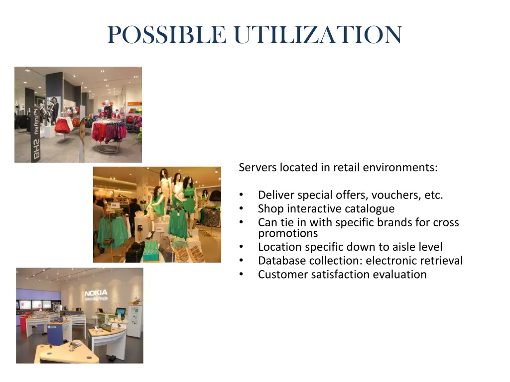 possible utilization