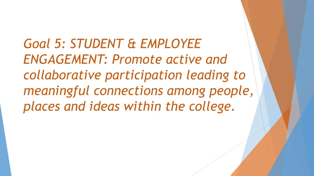 goal 5 student employee engagement promote active