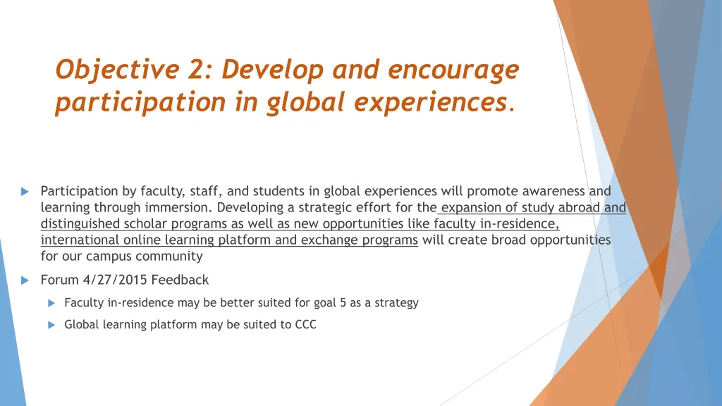 objective 2 develop and encourage participation