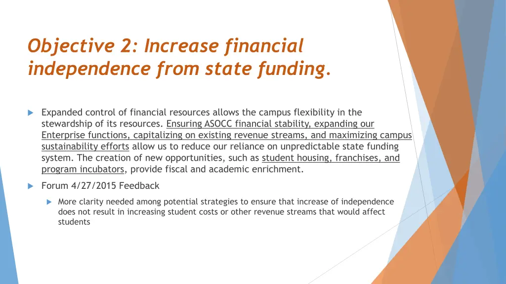 objective 2 increase financial independence from