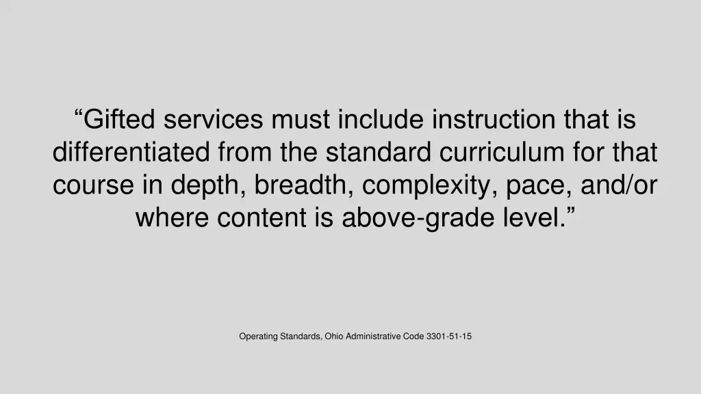 gifted services must include instruction that