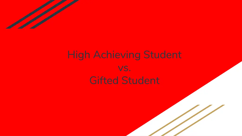 high achieving student vs gifted student