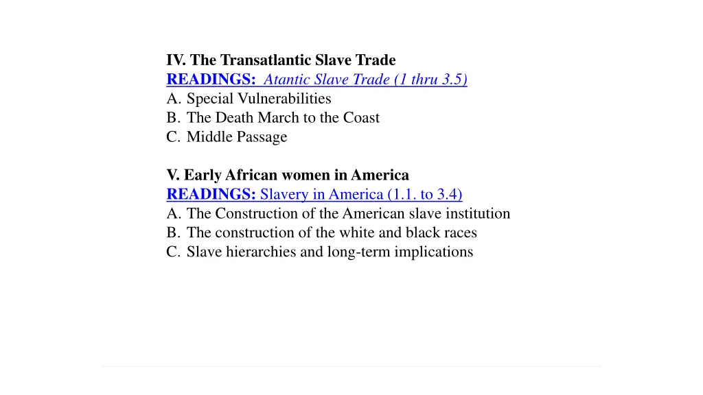 iv the transatlantic slave trade readings atantic