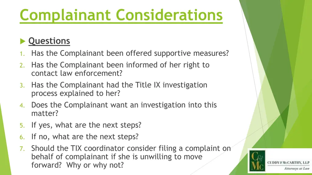 complainant considerations