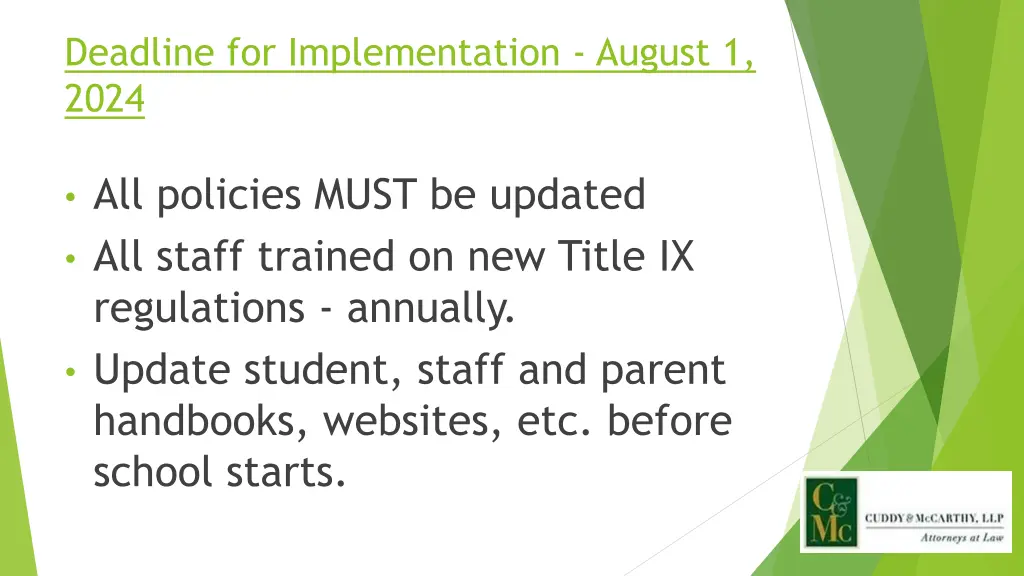 deadline for implementation august 1 2024