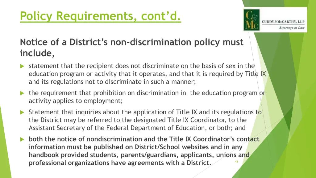 policy requirements cont d