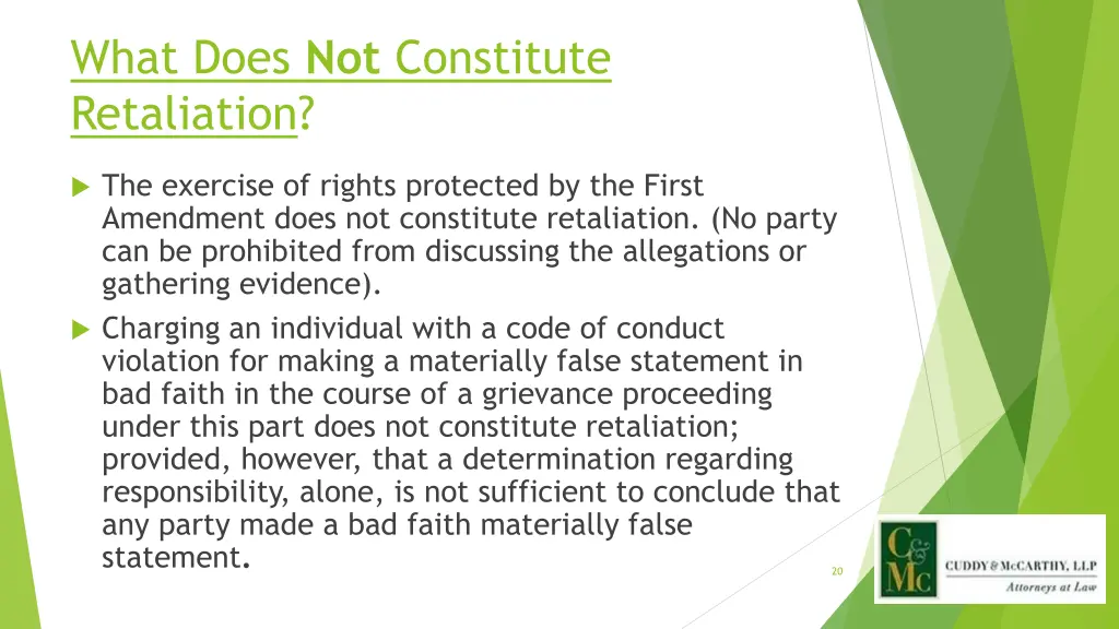 what does not constitute retaliation