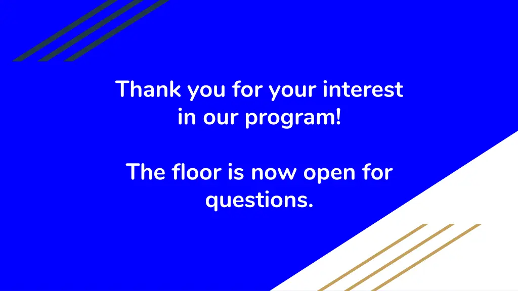 thank you for your interest in our program