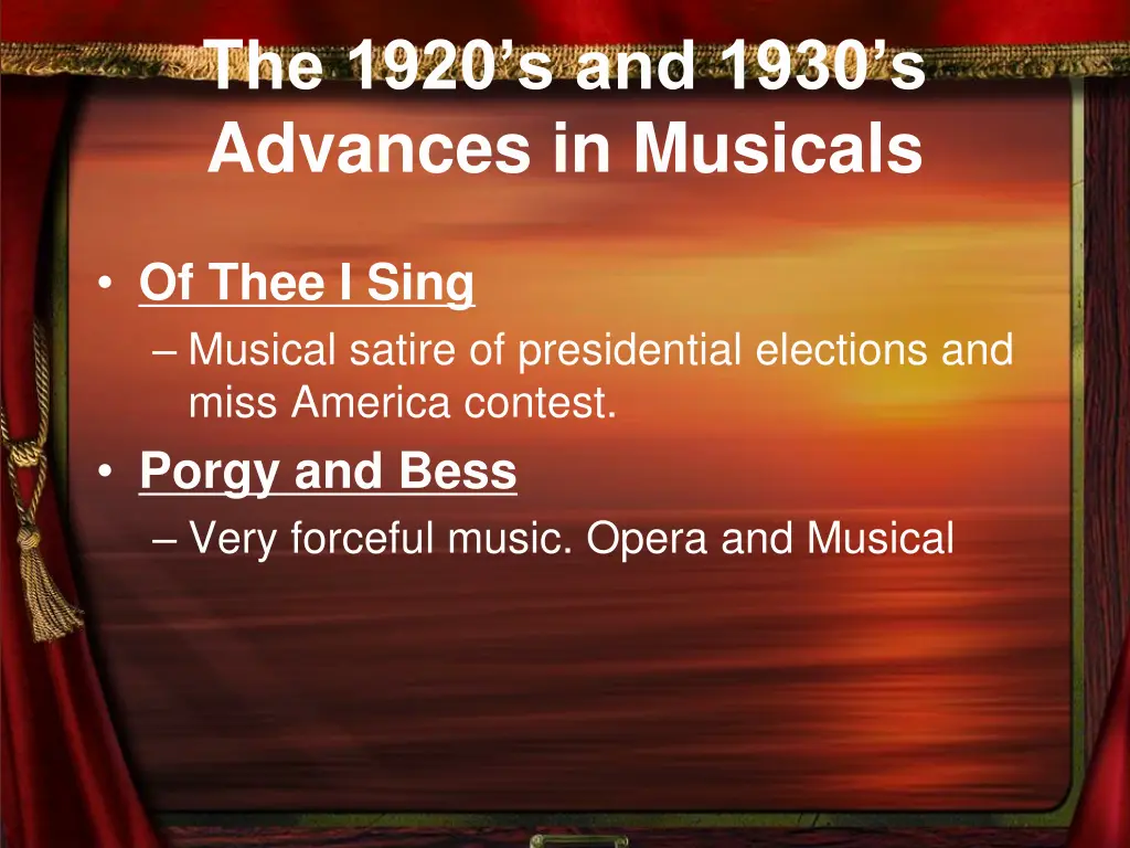 the 1920 s and 1930 s advances in musicals 1