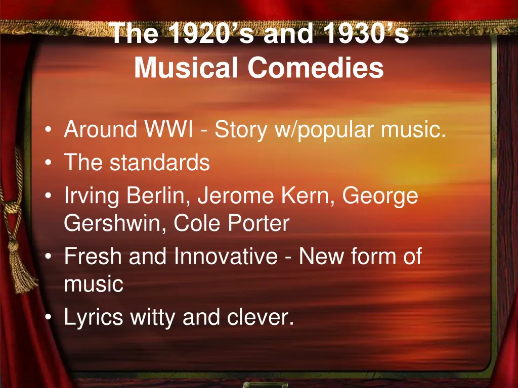 the 1920 s and 1930 s musical comedies