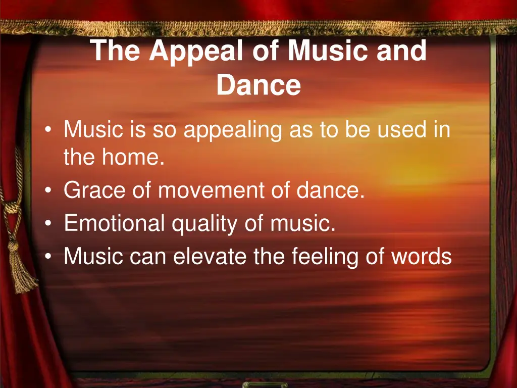 the appeal of music and dance