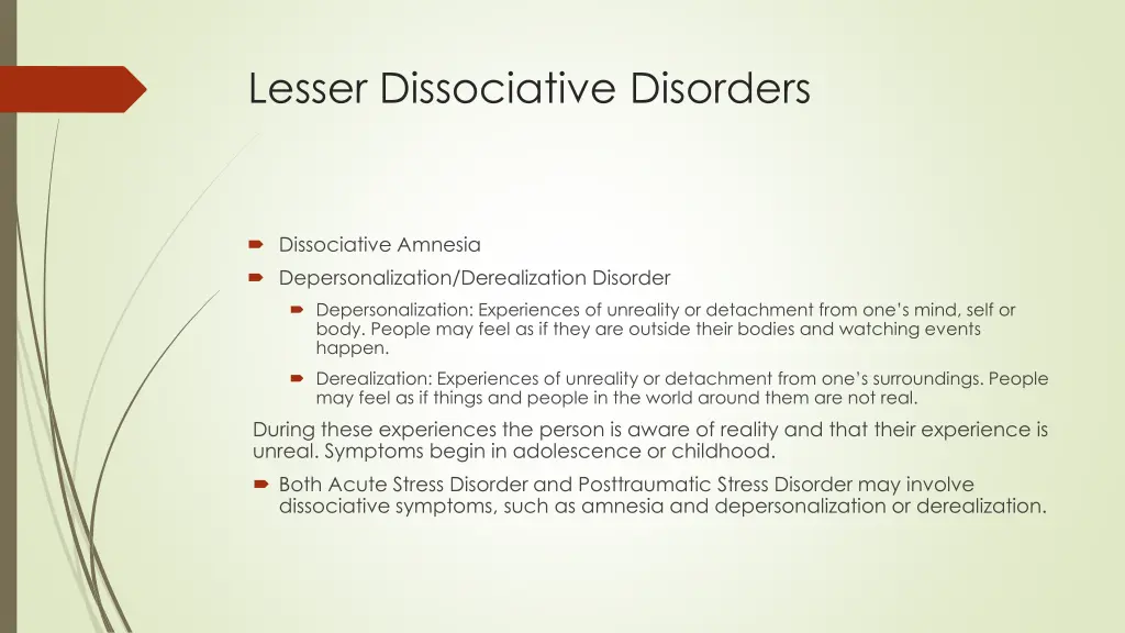 lesser dissociative disorders