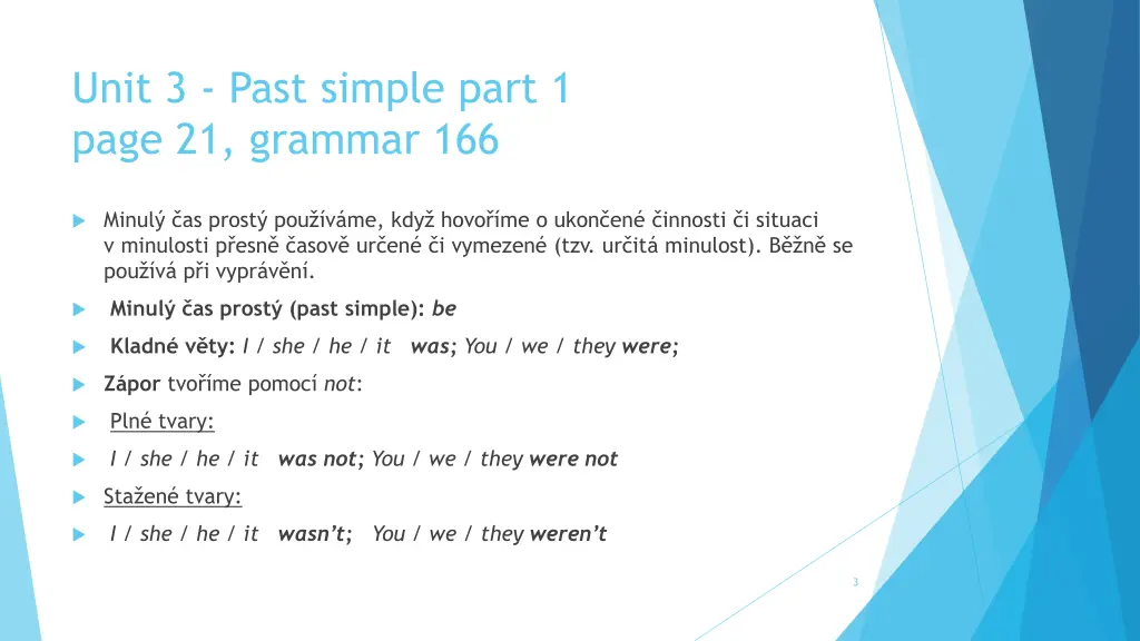 unit 3 past simple part 1 page 21 grammar 166