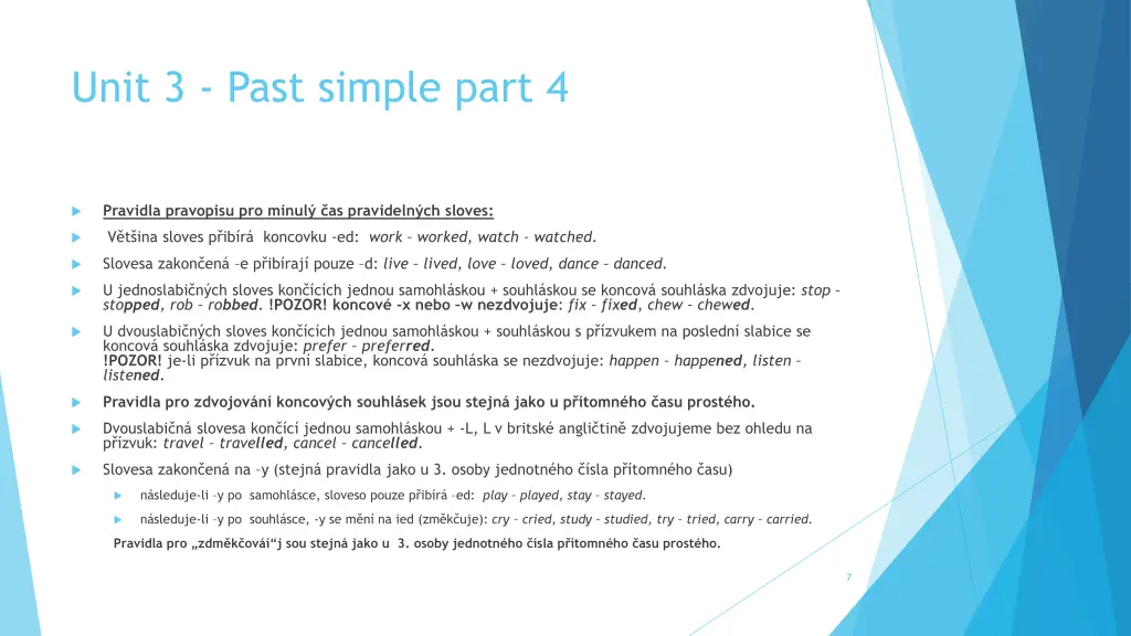 unit 3 past simple part 4