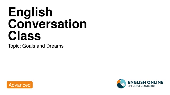 english conversation class topic goals and dreams