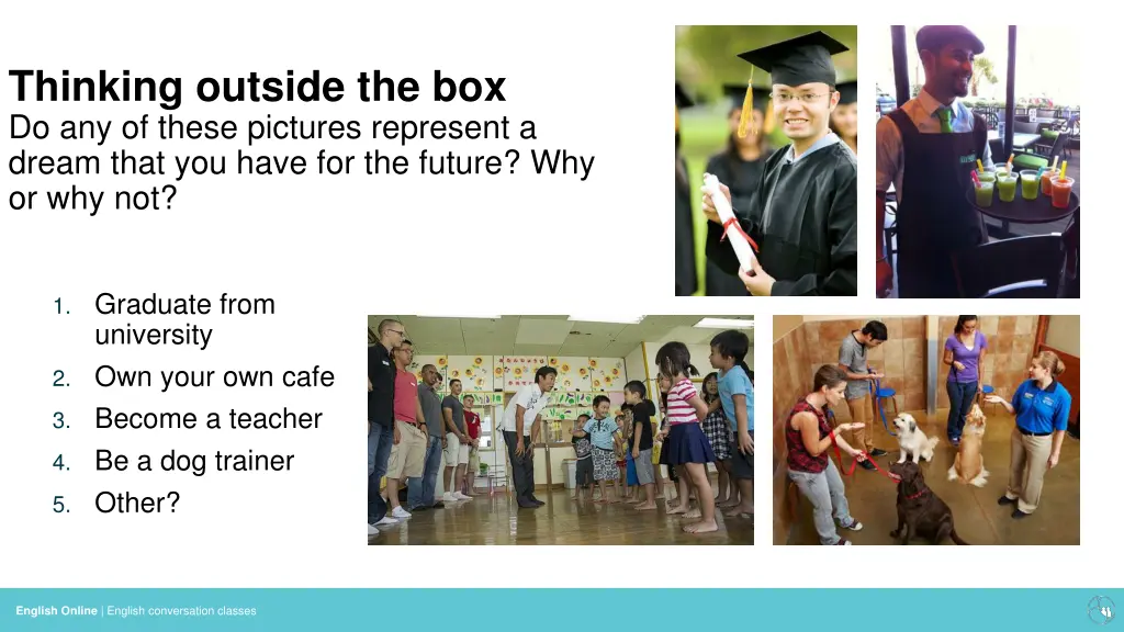 thinking outside the box do any of these pictures