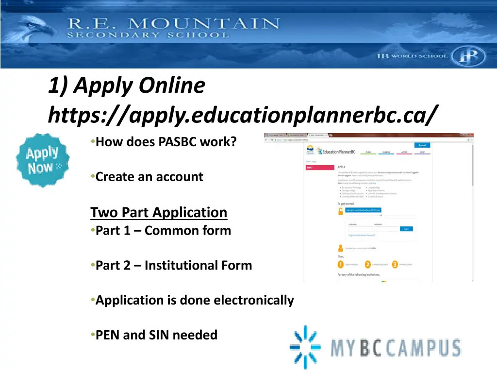 1 apply online https apply educationplannerbc