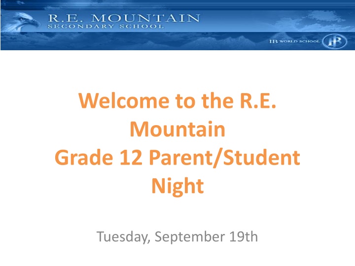 welcome to the r e mountain grade 12 parent