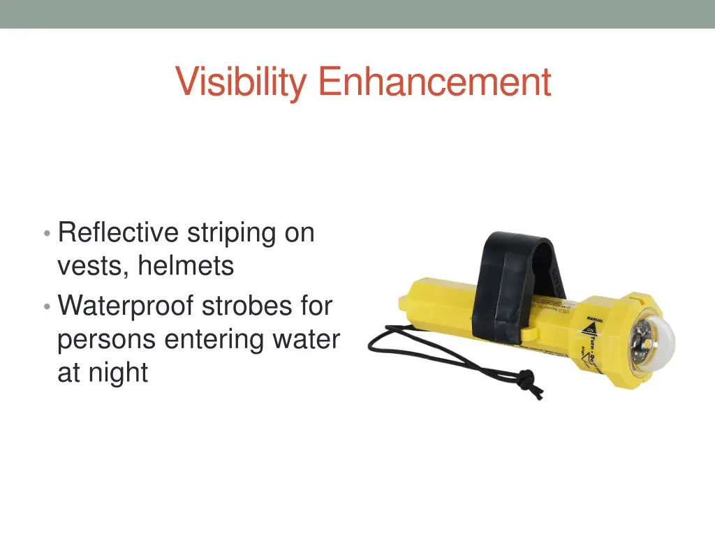 visibility enhancement