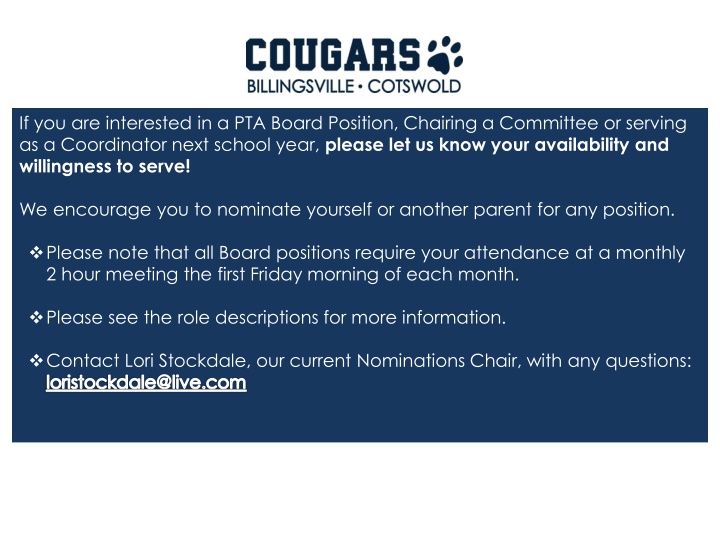 if you are interested in a pta board position