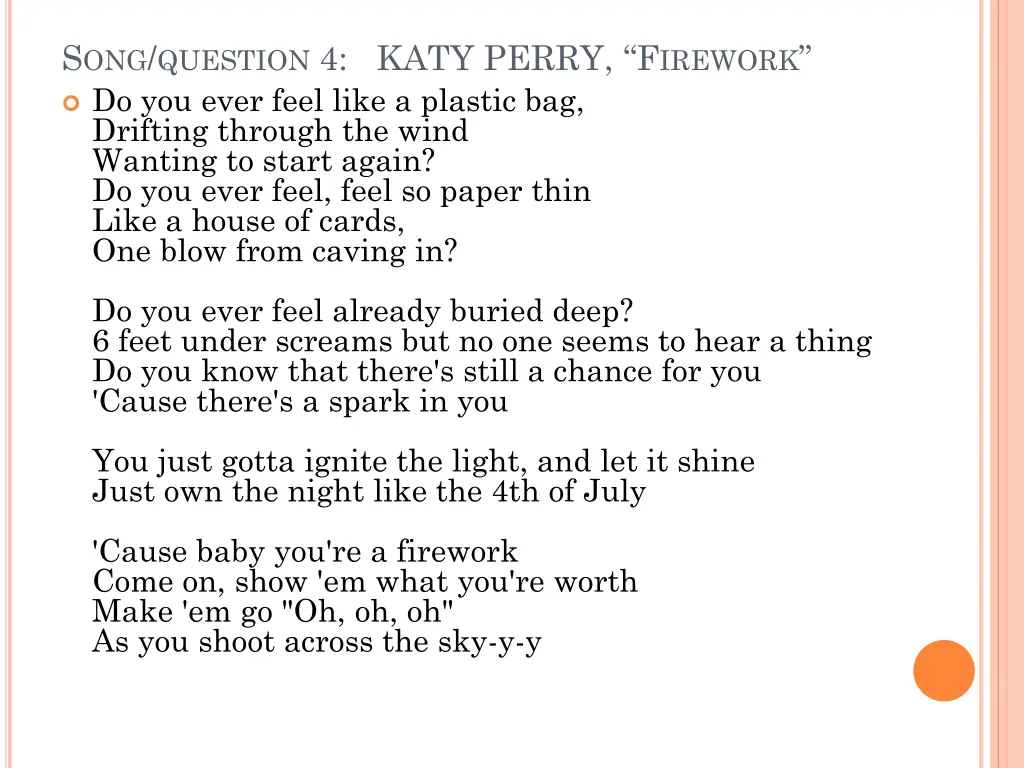 s ong question 4 katy perry f irework do you ever
