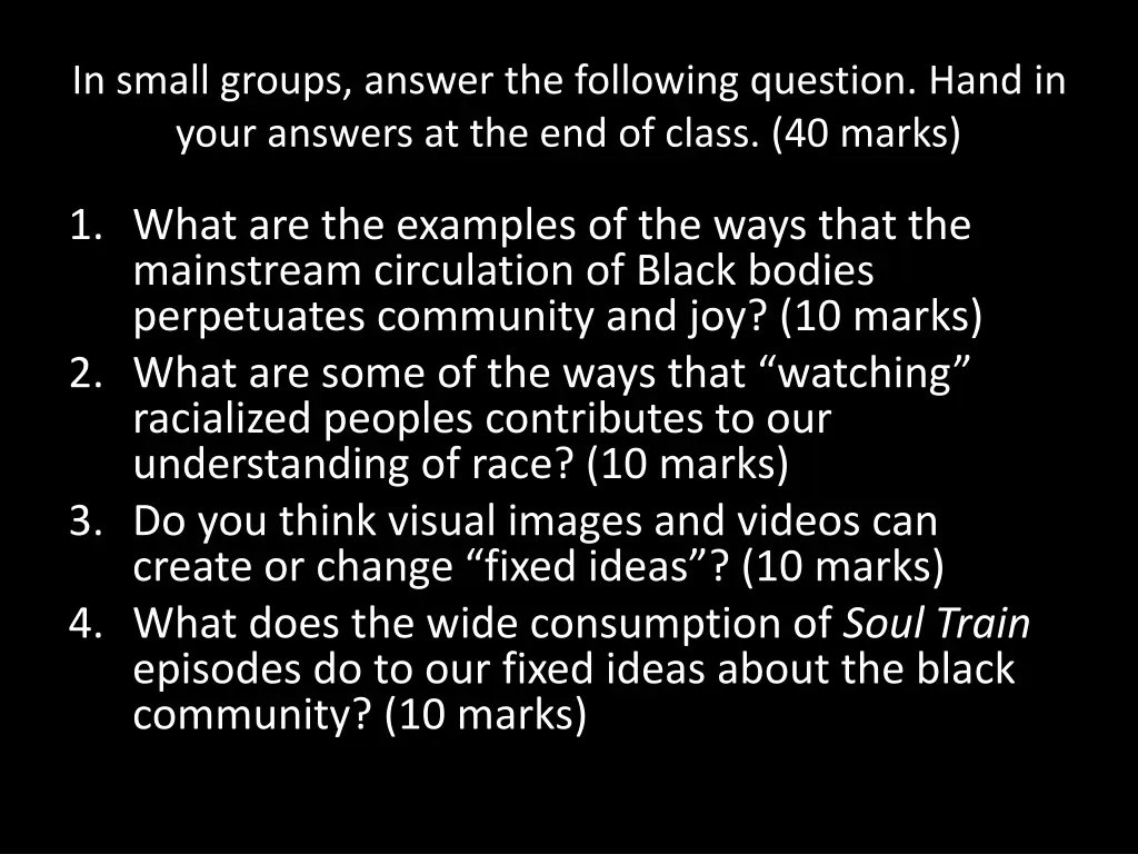 in small groups answer the following question