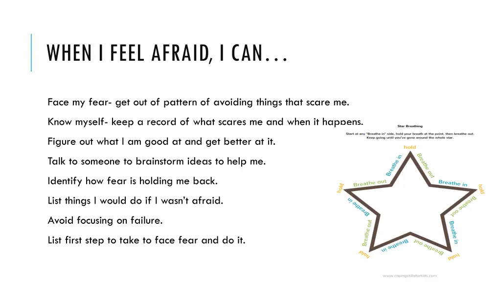 when i feel afraid i can