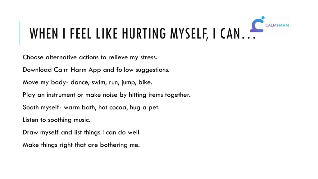 when i feel like hurting myself i can
