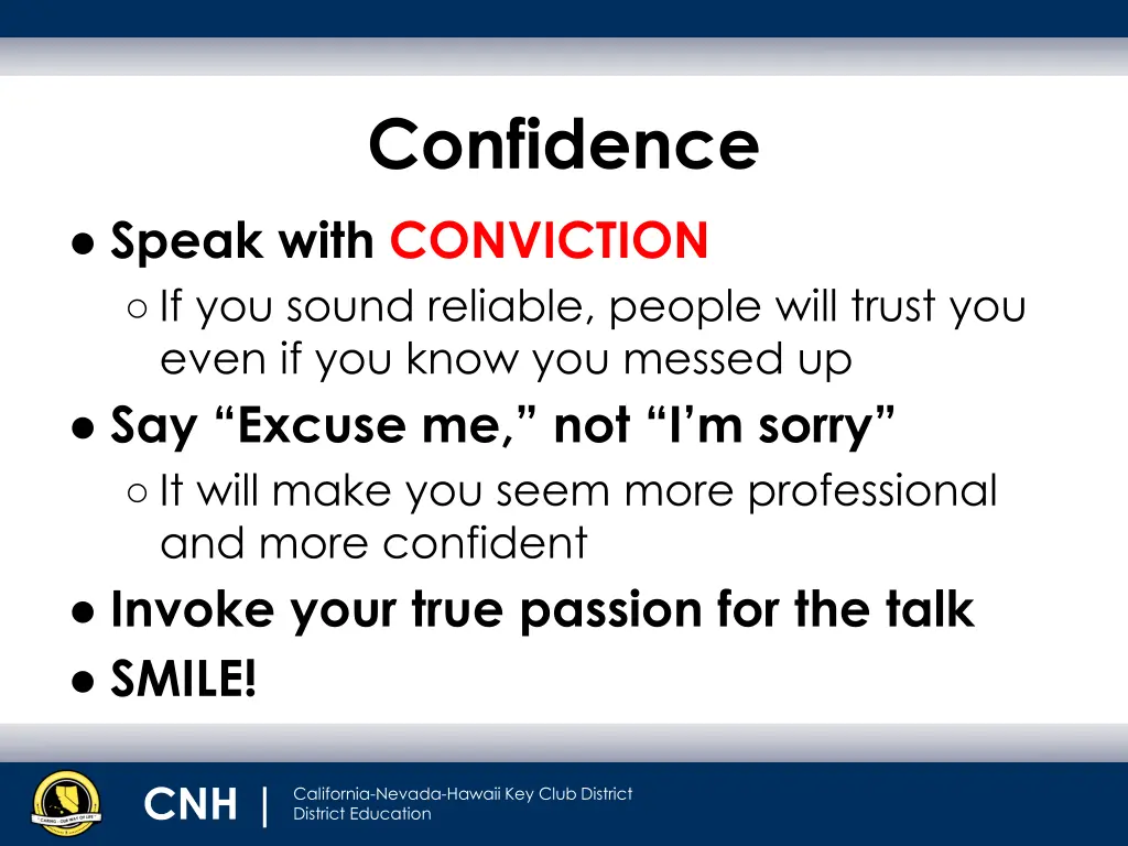 confidence