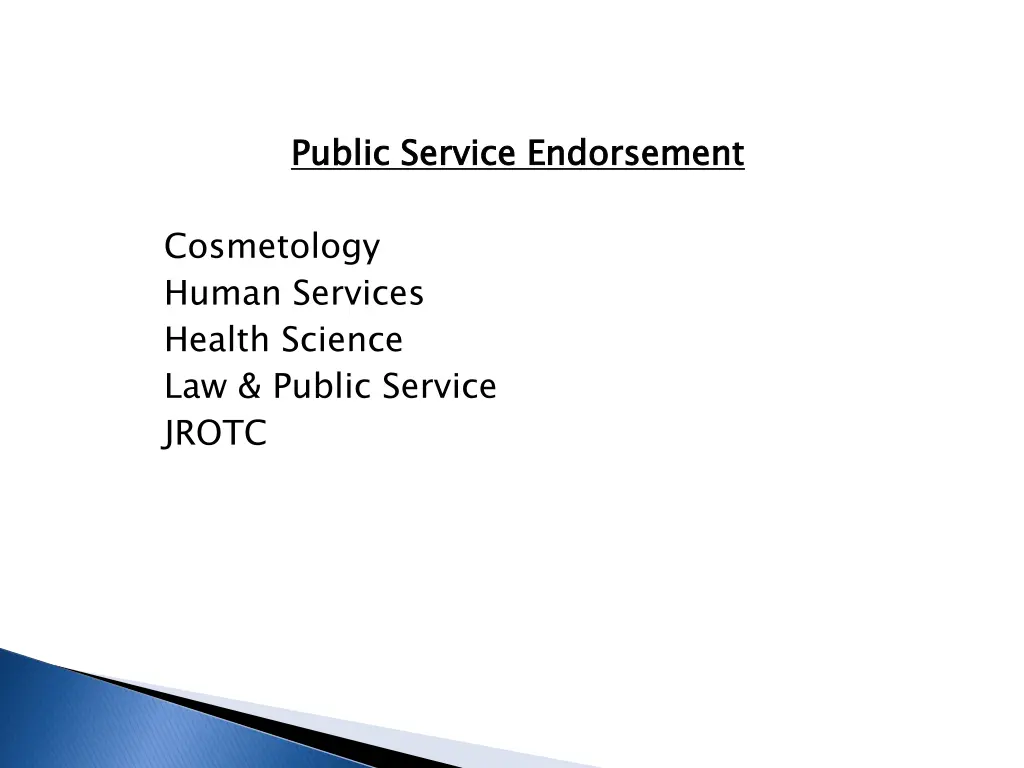 public service endorsement
