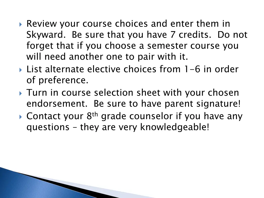 review your course choices and enter them