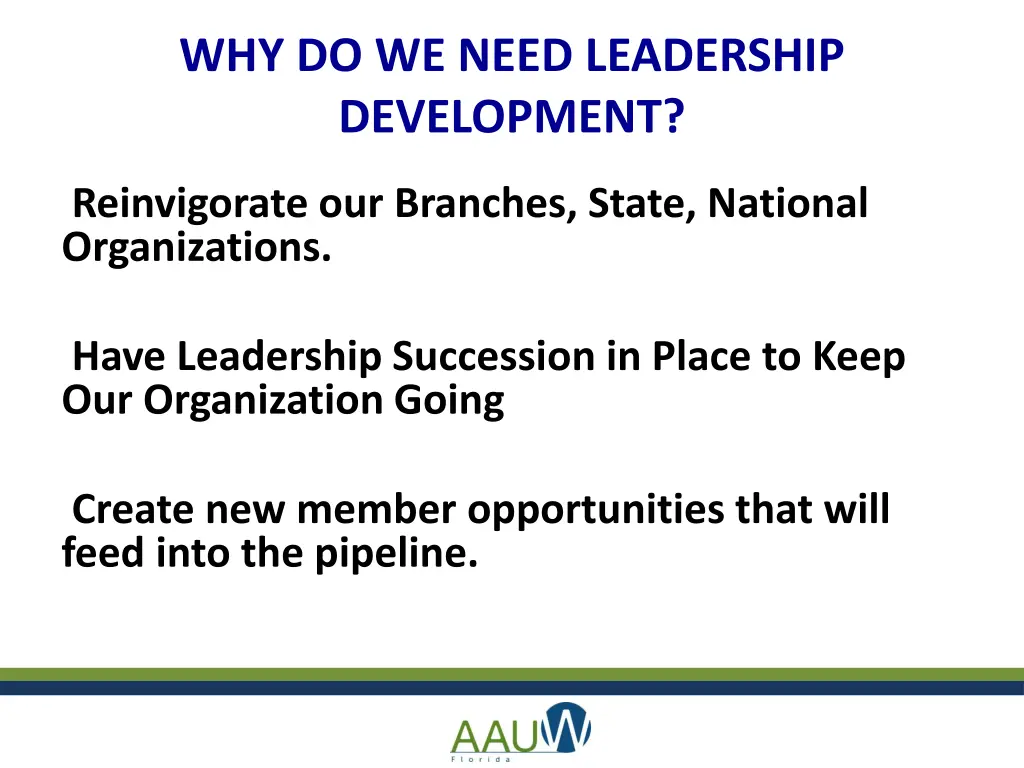 why do we need leadership development