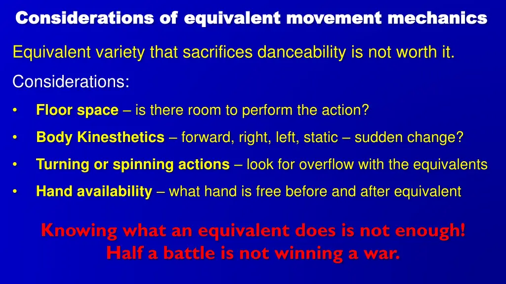 considerations of equivalent movement mechanics