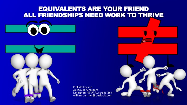 equivalents are your friend equivalents are your